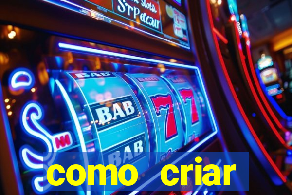 como criar plataforma de jogos do tigre